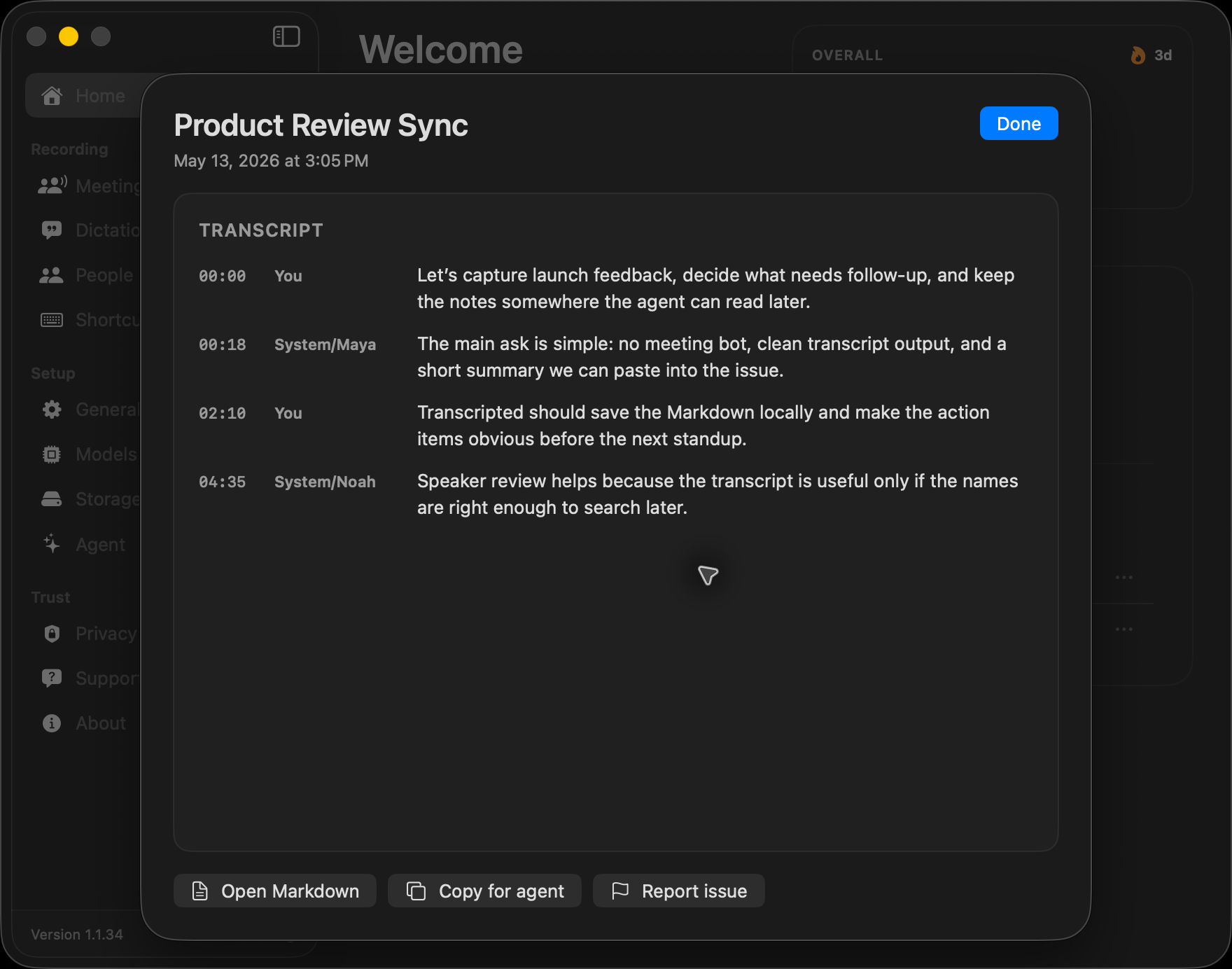 A finished meeting as a timestamped, speaker-labeled Markdown file with Open Markdown and Copy actions